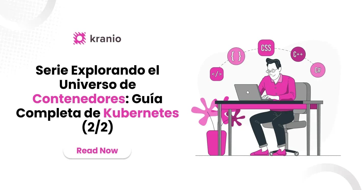 Guía Completa de Kubernetes: Orquestación de Contenedores para Aplicaciones Escalables