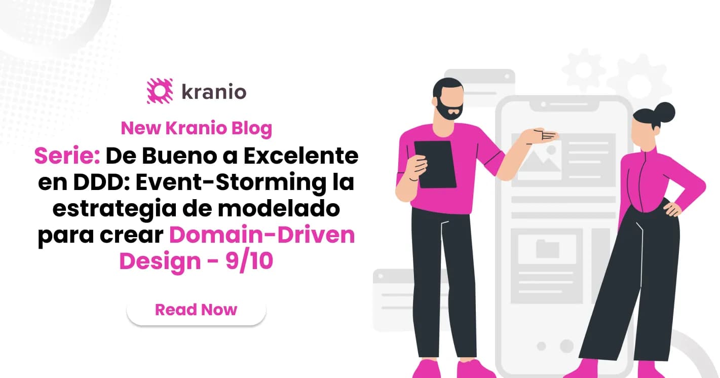 De Bueno a Excelente en DDD: Event-Storming la estrategia de modelado para crear Domain-Driven Design - 9/10