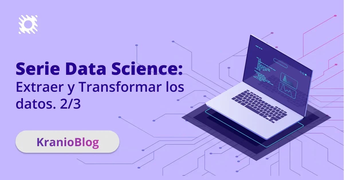Data Science Series (2 of 3): Data Extraction and Transformation in ETL Projects